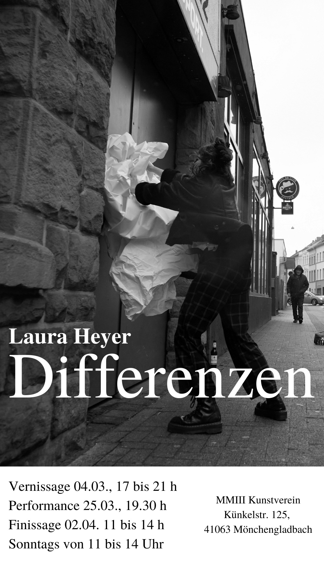 Laura Heyer - Differenzen. Vernissage 04.03., 17 bis 21 Uhr. Performance 25.03., 19:30 Uhr. Finissage 02.04. 11 bis 14 Uhr. Dazwischen jeden Sonntag 11 bis 14 Uhr. MMIII Kunstverein, Künkelstraße 125, 41063 Mönchengladbach